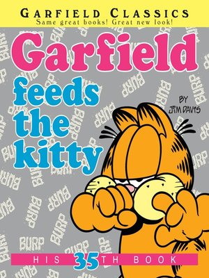 cover image of Garfield Feeds the Kitty